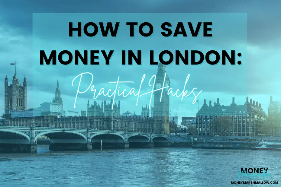 How to save money in London