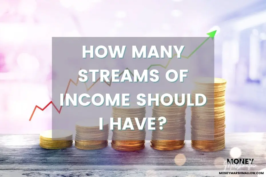 How many streams of income should I have