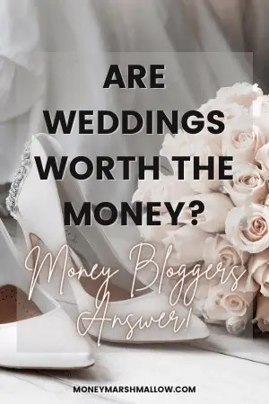Are weddings worth the money