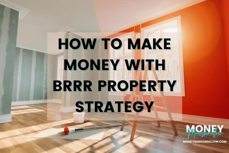 BRRR Property Strategy