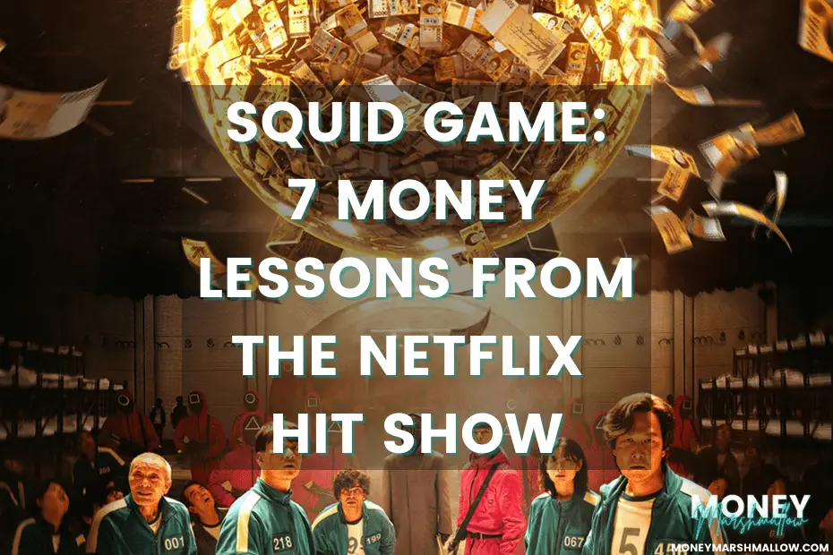 Squid Game money lessons