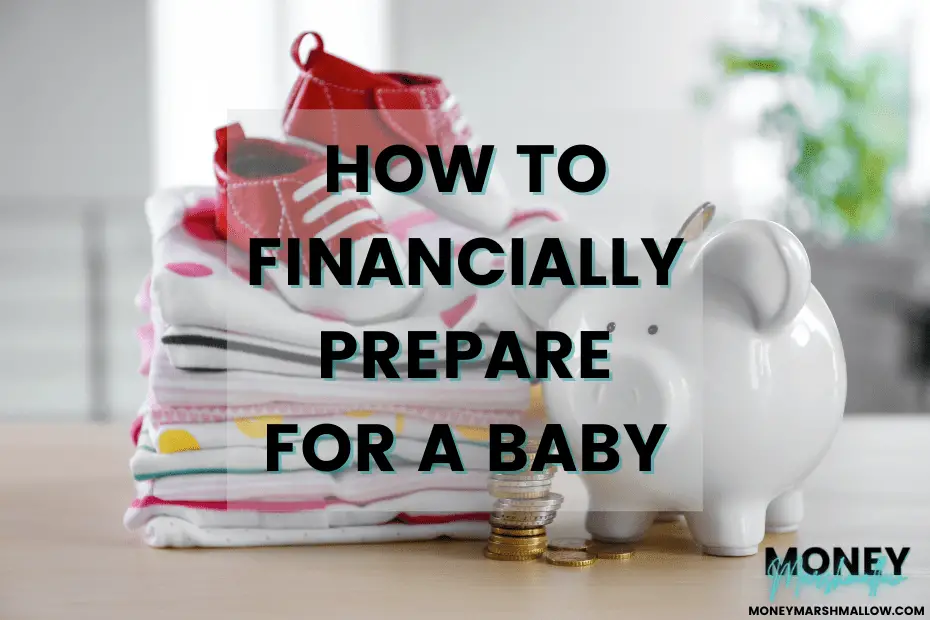 How to financially prepare for a baby