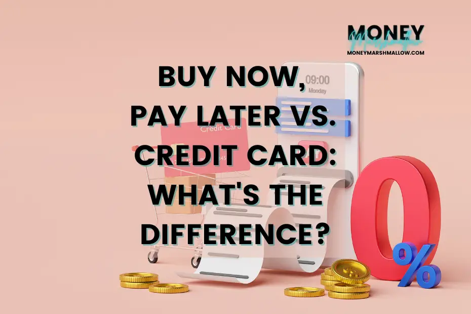 Buy Now, Pay Later vs. Credit Card