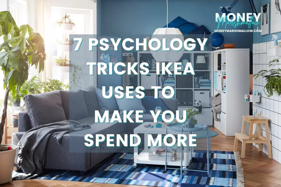 Ikea Psychology Tricks
