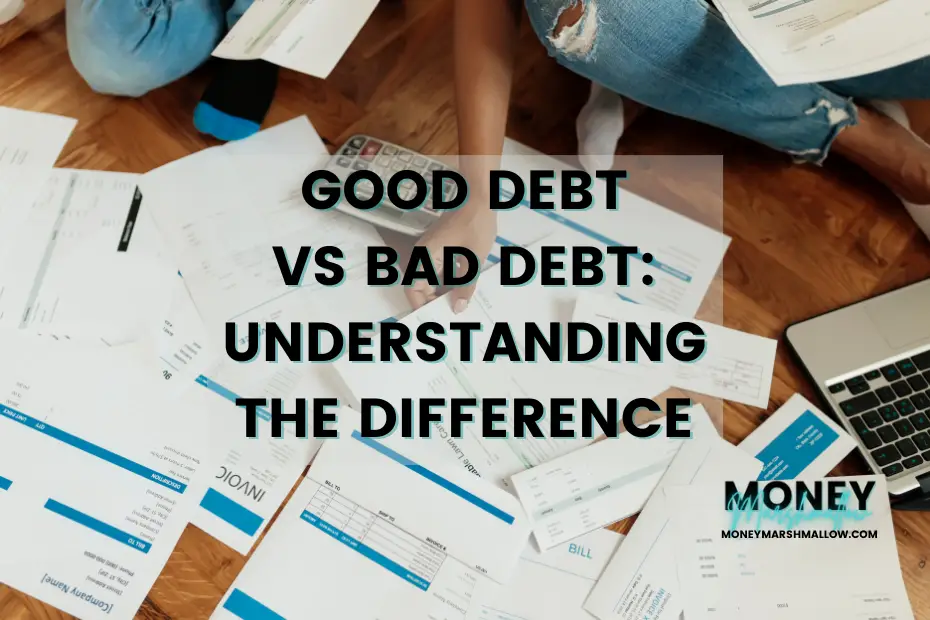Good vs bad debt