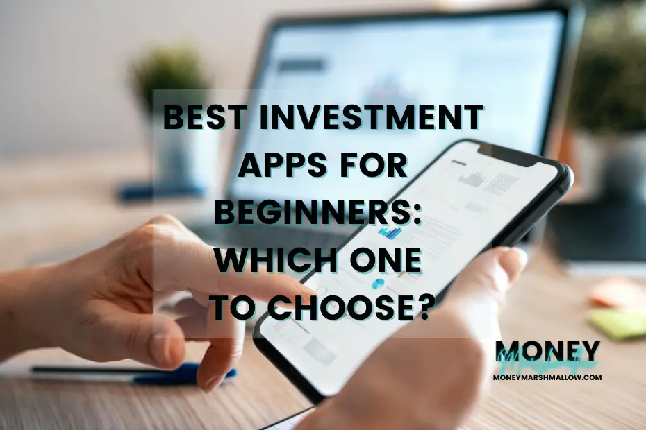 Best investment apps for beginners