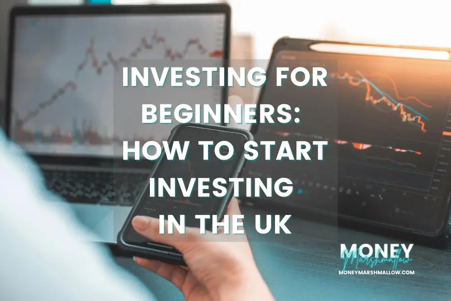 How to start investing UK
