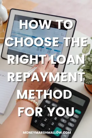 Loan repayment methods