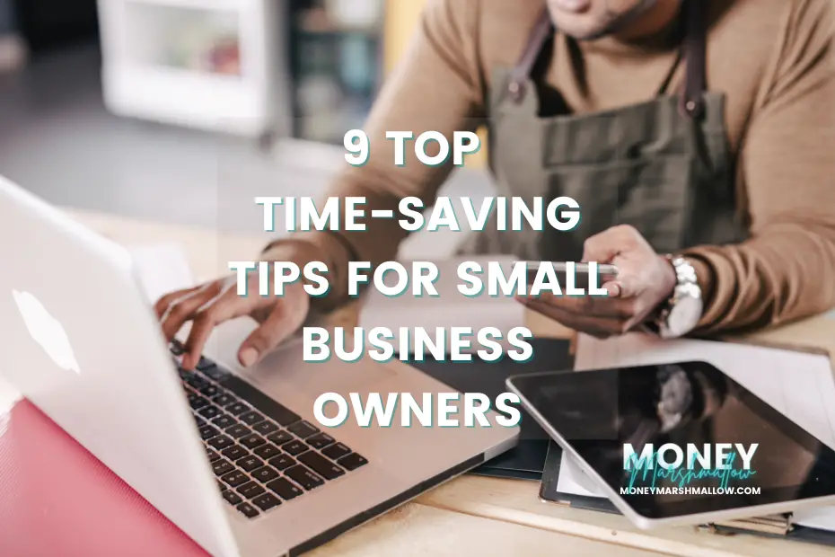 Time-saving tips for small business owners