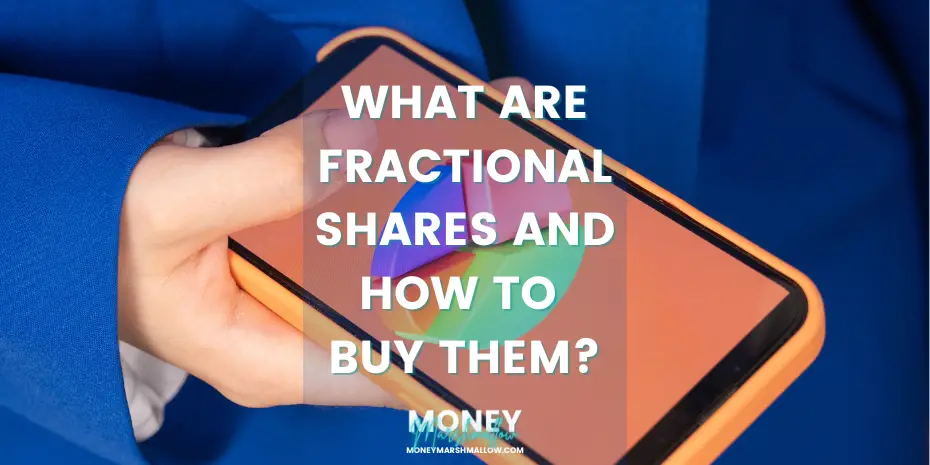 What are fractional shares and how to buy them