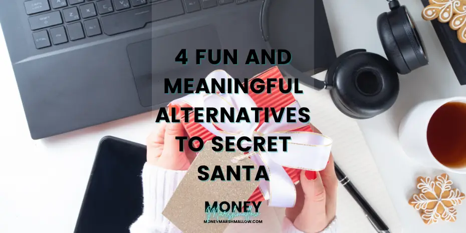 Alternatives to Secret Santa
