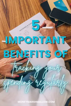 Benefits of tracking your spending