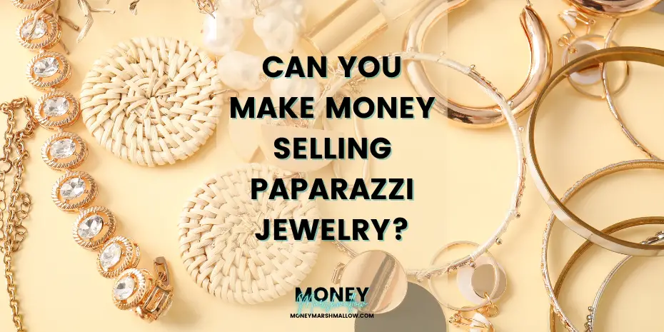 Can you make money selling Paparazzi jewelry