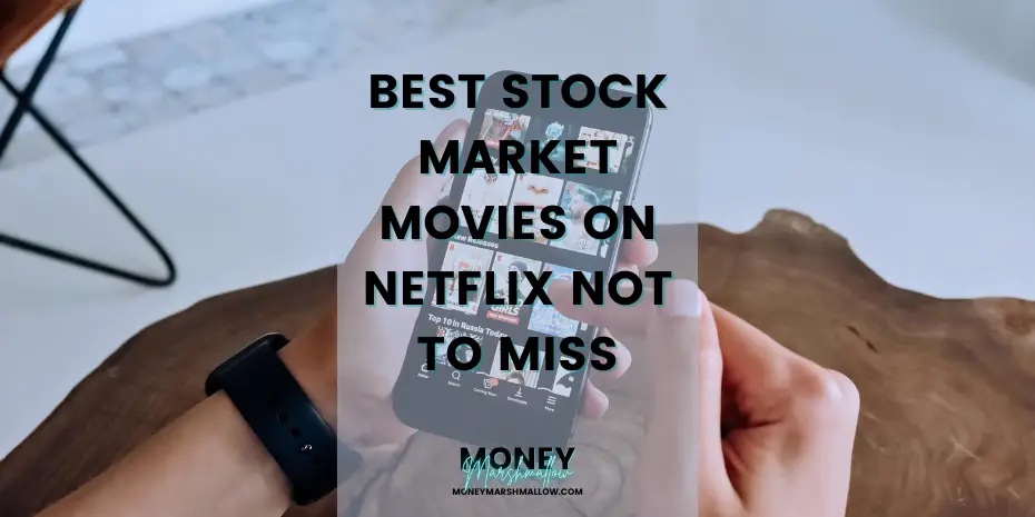 Best stock market movies on Netflix