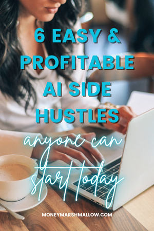 AI side hustle ideas